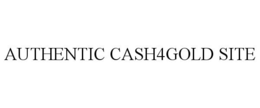 AUTHENTIC CASH4GOLD SITE trademark