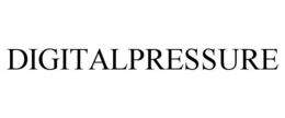 DIGITALPRESSURE trademark