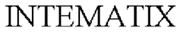 INTEMATIX trademark