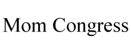 MOM CONGRESS trademark