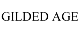 GILDED AGE trademark