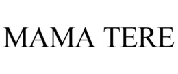 MAMA TERE trademark