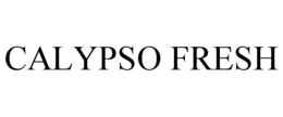 CALYPSO FRESH trademark