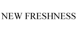 NEW FRESHNESS trademark