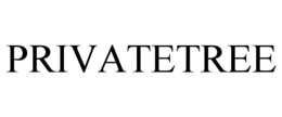 PRIVATETREE trademark