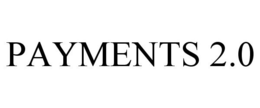 PAYMENTS 2.0 trademark