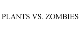 PLANTS VS. ZOMBIES trademark