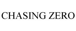 CHASING ZERO trademark
