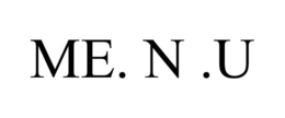 ME. N .U trademark