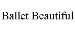 BALLET BEAUTIFUL trademark