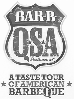 BAR-B- QSA RESTAURANT A TASTE TOUR OF AMERICAN BARBEQUE trademark