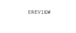 EREVIEW trademark