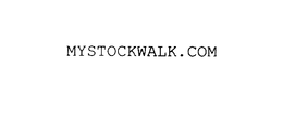 MYSTOCKWALK.COM trademark