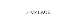 LOVELACE trademark