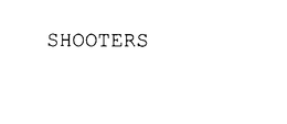 SHOOTERS trademark