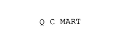 Q C MART trademark
