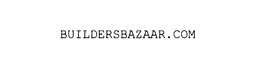 BUILDERSBAZAAR.COM trademark
