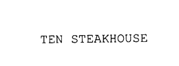 TEN STEAKHOUSE trademark