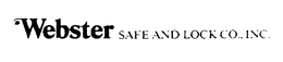 WEBSTER SAFE AND LOCK CO., INC. trademark