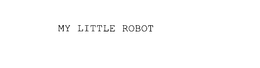 MY LITTLE ROBOT trademark