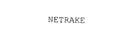 NETRAKE trademark