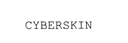 CYBERSKIN trademark