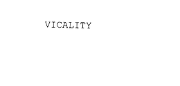 VICALITY trademark