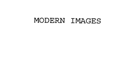 MODERN IMAGES trademark