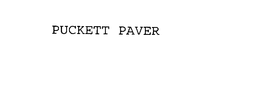 PUCKETT PAVER trademark