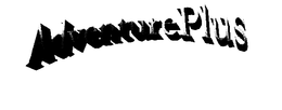 ADVENTUREPLUS trademark