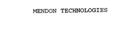 MENDON TECHNOLOGIES trademark