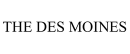 THE DES MOINES trademark