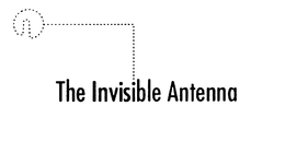 THE INVISIBLE ANTENNA trademark
