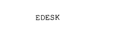 EDESK trademark