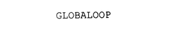 GLOBALOOP trademark
