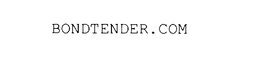 BONDTENDER.COM trademark