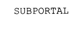 SUBPORTAL trademark