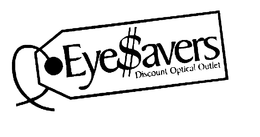 EYESAVERS DISCOUNT OPTICAL OUTLET trademark