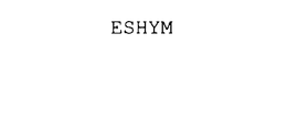 ESHYM trademark