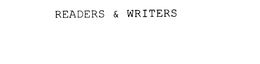 READERS & WRITERS trademark