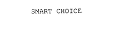 SMART CHOICE trademark