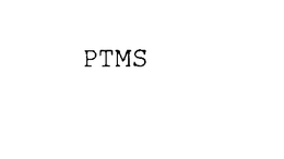 PTMS trademark