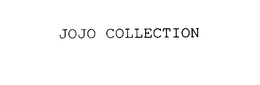 JOJO COLLECTION trademark