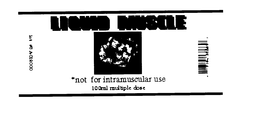LIQUID MUSCLE trademark