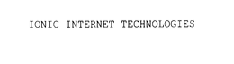 IONIC INTERNET TECHNOLOGIES trademark