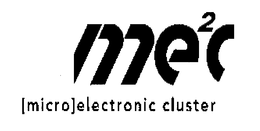 ME2C [MICRO]ELECTRONIC CLUSTER trademark