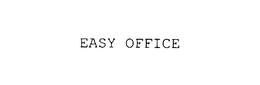 EASY OFFICE trademark
