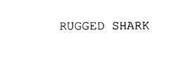 RUGGED SHARK trademark