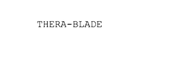 THERA-BLADE trademark