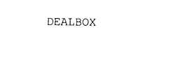 DEALBOX trademark